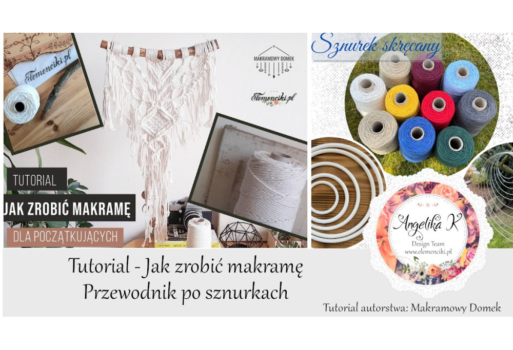 TUTORIAL - Makrama dla początkujących oraz przewodnik po sznurkach